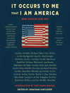 Cover image for It Occurs to Me That I Am America